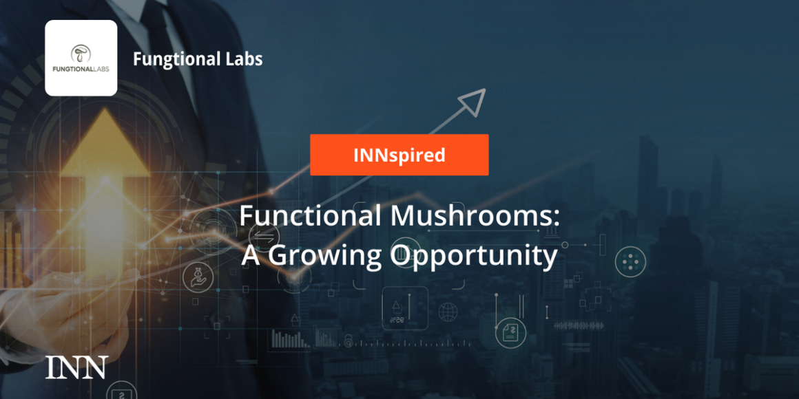 Functional Mushrooms: A Growing Opportunity