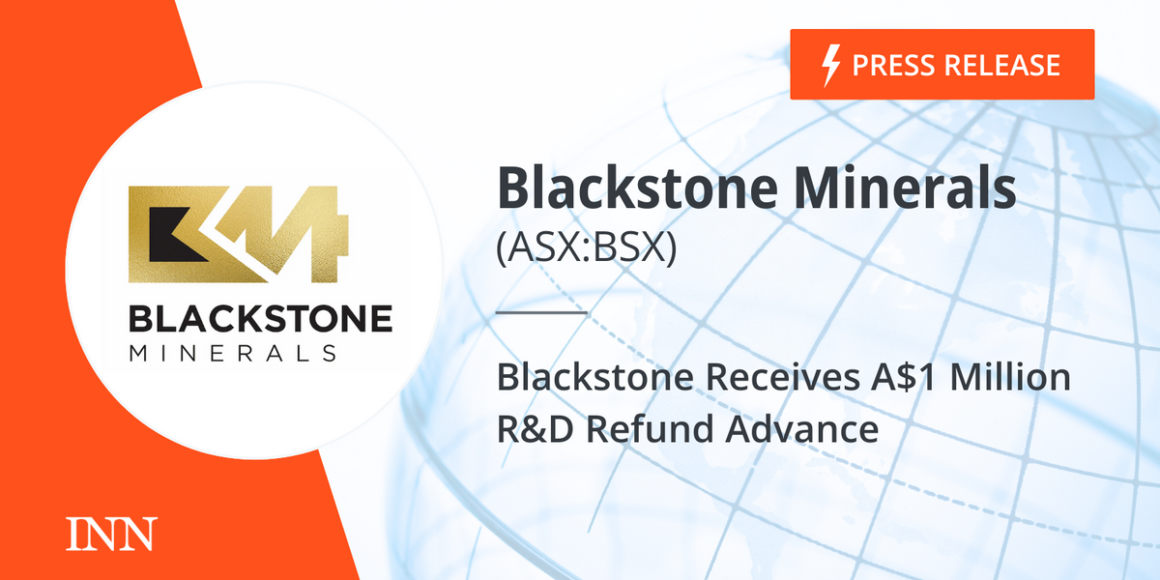 Blackstone Receives A$1 Million R&D Refund Advance