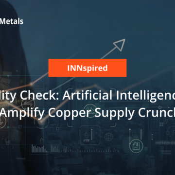 Reality Check: Artificial Intelligence to Amplify Copper Supply Crunch