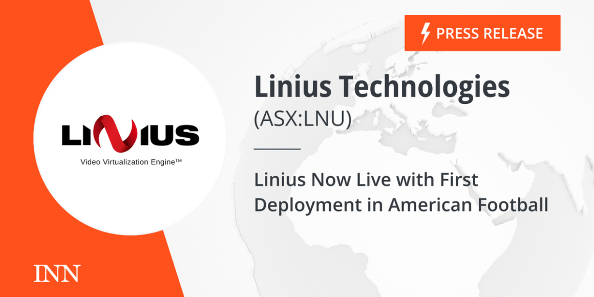 Linius Now Live with First Deployment in American Football