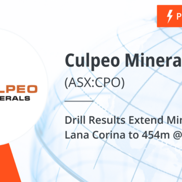 Drill Results Extend Mineralisation at Lana Corina to 454m @ 0.93% CuEq