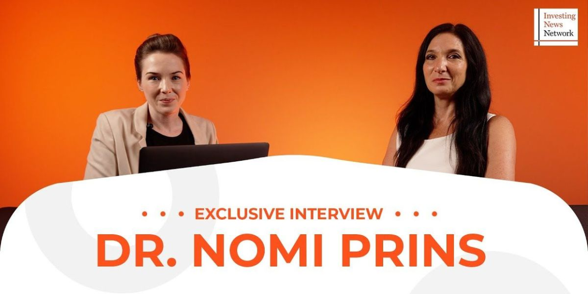 Dr. Nomi Prins: Real Assets Due for Major Bull Cycle, Watch Gold, Uranium, Rare Earths