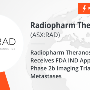 Radiopharm Theranostics Receives FDA IND Approval for Phase 2b Imaging Trial in Brain Metastases