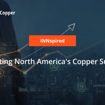 Boosting North America's Copper Supply