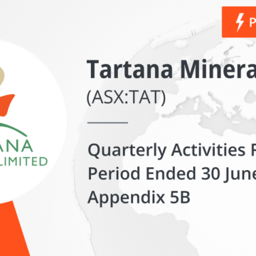 Quarterly Activities Report for Period Ended 30 June 2024 and 
Appendix 5B