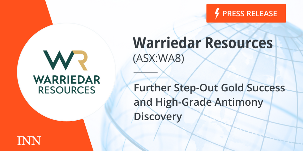 Further Step-Out Gold Success and High-Grade Antimony Discovery