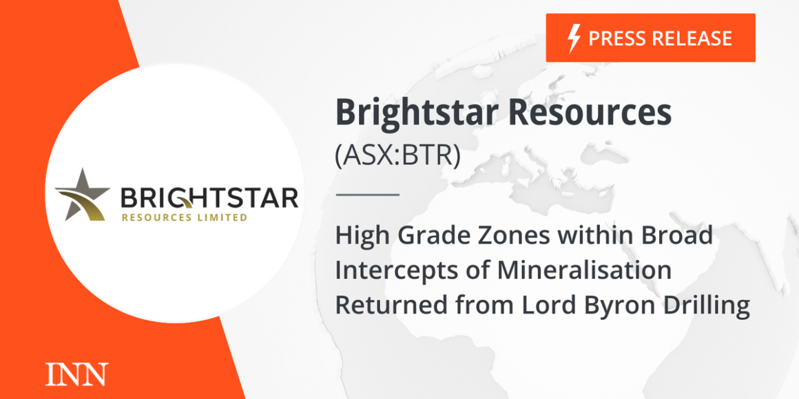 High Grade Zones within Broad Intercepts of Mineralisation Returned from Lord Byron Drilling