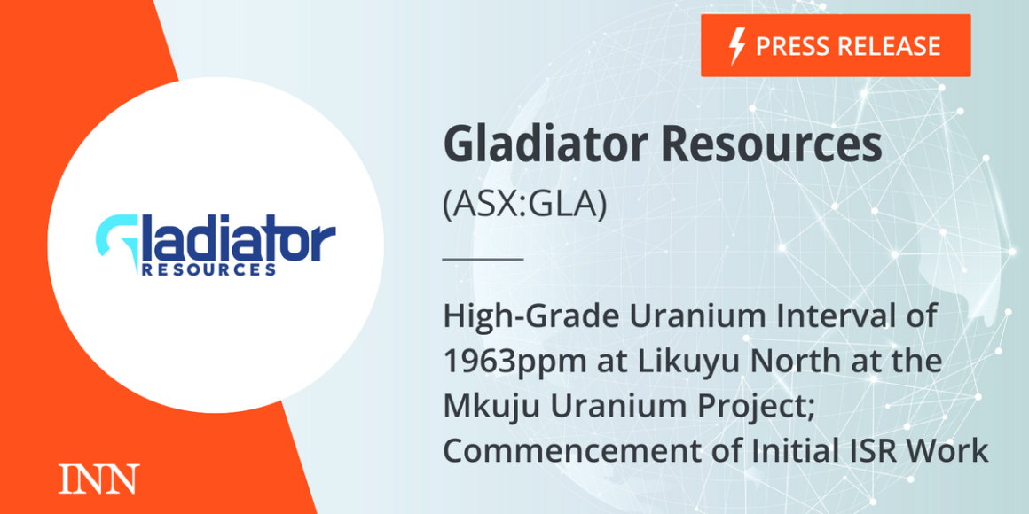 High-Grade Uranium Interval of 1963ppm at Likuyu North at the Mkuju Uranium Project; Commencement of Initial ISR Work