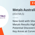 New Gold with Silver & Base Metals Results Highlight Potential Discoveries in Three Key Areas at Corvette River