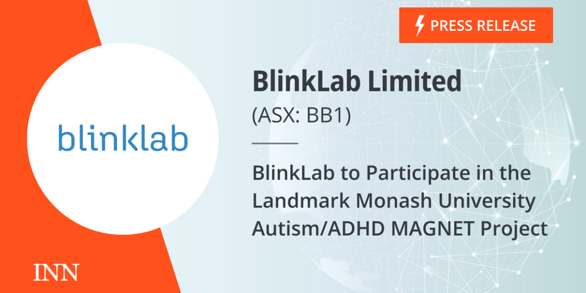 BlinkLab to Participate in the Landmark Monash University Autism/ADHD MAGNET Project