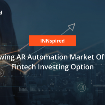 Growing AR Automation Market Offers Fintech Investing Option